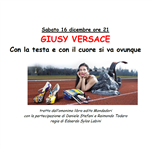 Con la testa e con il cuore si va ovunque